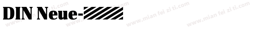 DIN Neue字体转换